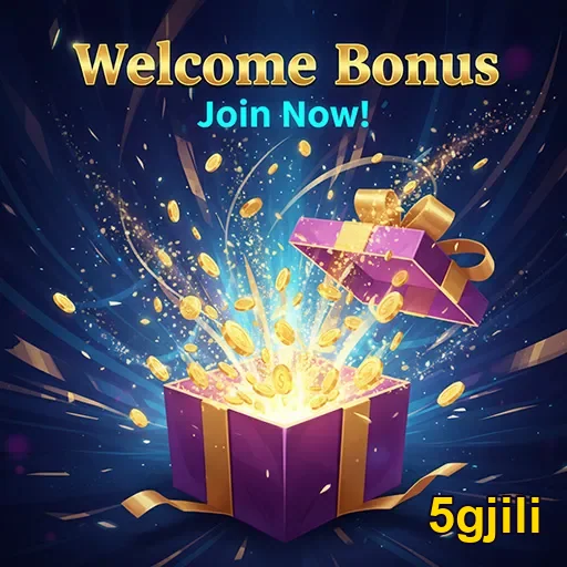 5gjili welcome bonus gift 5